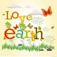 Love Our Earth With For Everything Around