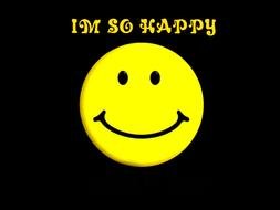 Iâm So Happy, yellow smiley at black background