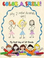 Color A Smile For The First Day Of School Djs Chalkboard Kids Can