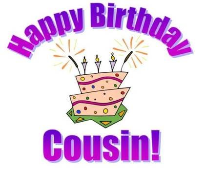 Happy Birthday Cousin Graphics And Comments