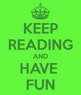 Keep Reading And Have Fun poster drawing