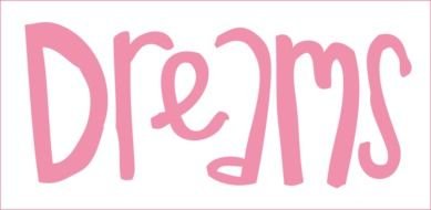 Dreams text drawing