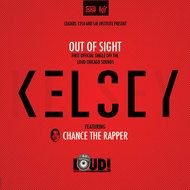 Kelsey Feat Chance The Rapper Out Of Sight Pursuit Dopeness