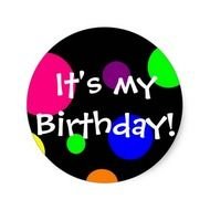 Its My Birthday Classic Round Sticker Zazzle