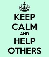 Keep Calm And Help Others Carry On Image Generator