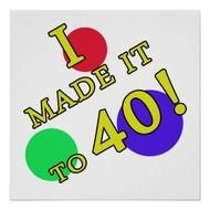 Funny 40th Birthday Gag Gifts Posters