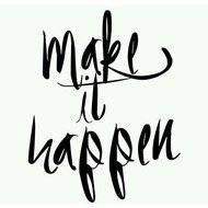 Make It Happen drawing
