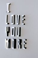 drawing of i love you more text
