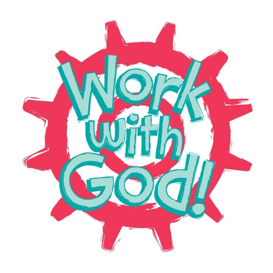 Work With God For Your Use Wwwcokesburyvbscom Vbs 2014