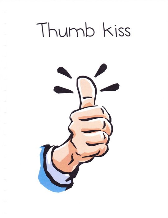 Thumb kiss like the inscription in the picture