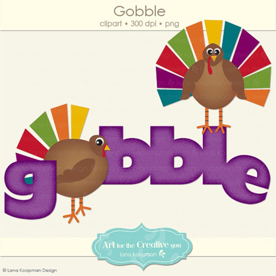 Thanksgiving Turkey Gobble Digital And Word Art