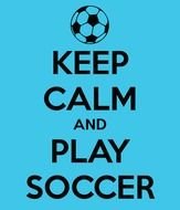 Keep Calm And Play Soccer Carry On Image Generator