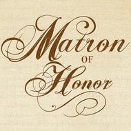 Matron Of Honor Words Wedding Text Script Bridal By Graphiquesepia