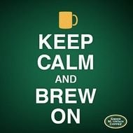 Keep Calm And Brew On 612 X Coffee Pinterest