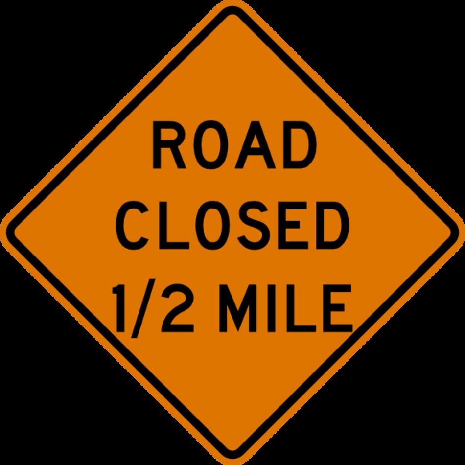 Free Vector Road Closed Half Mile Sign Clip Art 103571