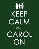 keep calmm and carol on drawing