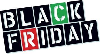 Black Friday, cutout lettering