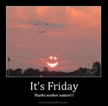 Its Friday