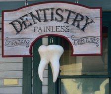 Old Dentist Sign Signage