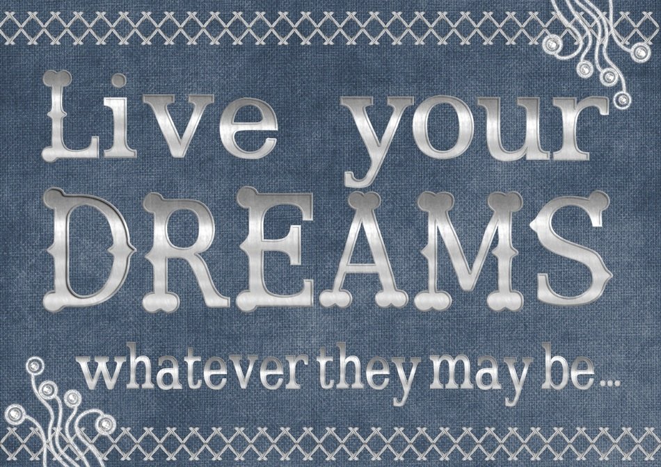 Motivational Dreams Life Texture