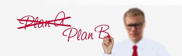 Strategy of plan A and plan B in business