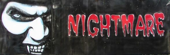 banner with a inscription "nightmare"