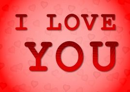 inscription I love you on a light background