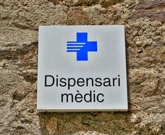dispensary medical as a sign on the wall