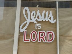 Jesus is Lord sign