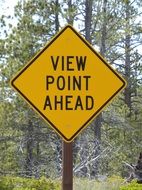 yellow road sign Viewpoint ahead