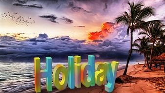 poster beach view with the inscription holiday