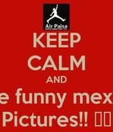 Funny Mexican