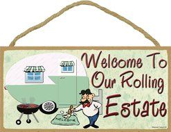 Welcome To Our Rolling Estate Camping Sign Pull Camper Plaque 5&quot;x10&quot;