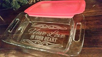 Engraved Glass Baking Dish with Lid 9x13, 7x11, or 8x8 sizes- 2001- Cooking Is Love Made Visible N4
