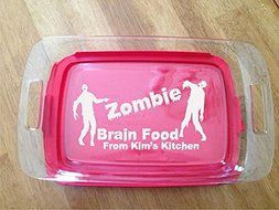 Personalized Pyrex Dish 9x13 Zombies Brain Food Gift Wedding Anniversary W/lid
