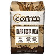 Dark Costa Rica Tarrazu, Whole Bean, Fresh Roasted Coffee LLC. (2 lb.)