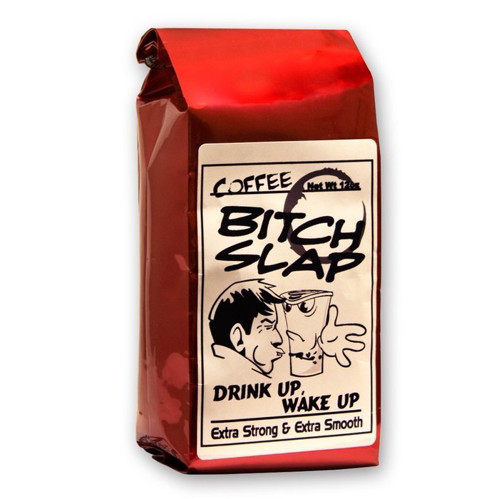 Coffee-Bitch-Slap-Extra Strong & Extra Smooth High Caffeine Coffee, Whole Bean
