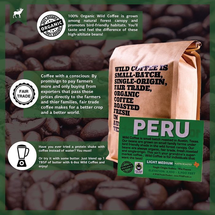 Wild Coffee, Whole Bean Organic Coffee, Fair Trade, Single-Origin, 100% Arabica, Austin Fresh Roasted (Peru Light... N4