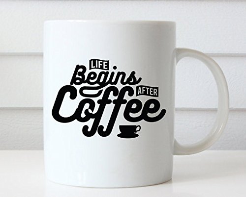 11 Ounce,Life Begins After Coffee Mug, Coffee Mugs with Sayings, Funny ...