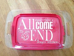 Personalized Pyrex Dish 7x11 All Good Things Gift Wedding Anniversary W/lid