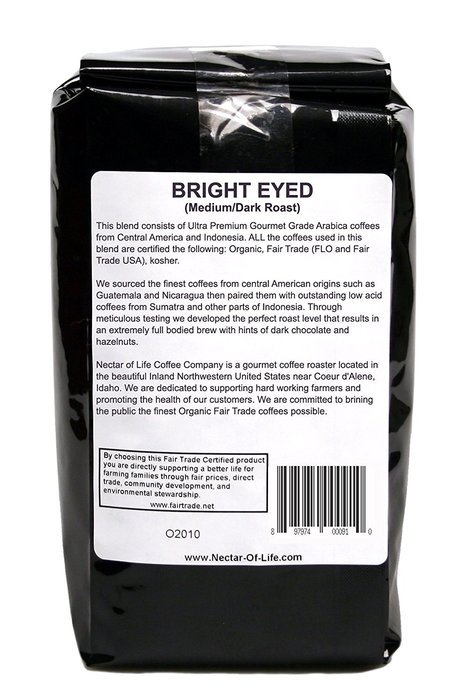Bright Eyed Medium Dark Roast Coffee, from Nectar of Life. Whole Bean Coffee. Full Body. Thick & Rich. Central... N4