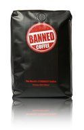 Banned Coffee | The Strongest Coffee in the world | Super Strong Caffeine Content | Our Best Medium Dark Roast... N16