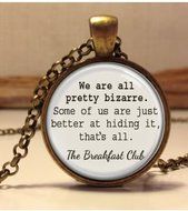 The Breakfast Club quote pendant. The Breakfast Club words necklace.