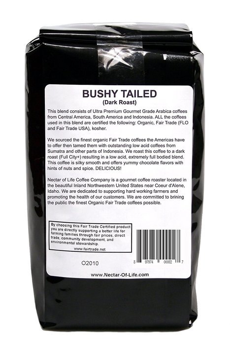 Bushy Tailed Dark Roast Coffee, from Nectar of Life. Whole Bean Coffee. Full Body. Thick & Citrus Spicy. Nicaragua... N3