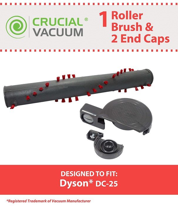 1 Dyson DC25 Brushroll & 2 End Caps, Part # 917391-01, 914123-01, Designed & Engineered by Crucial Vacuum