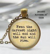 Les Miserables Necklace - Quote Necklace - Book Necklace - Les Miserables Pendant - Even the darkest night will...
