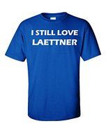 Christian Laettner Kentucky Wildcats I STILL LOVE LAETTNER T-Shirt ADULT XL by KING THREADS