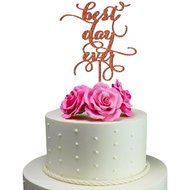 Sugar Yeti Made In USA Wedding Cake Topper Best Day Ever #16 Gold Mirror