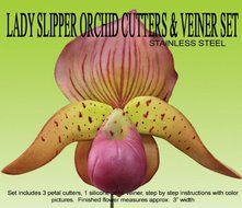 Lady Slipper Orchid Gumpaste Cutter &amp; Veiner Set