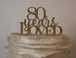 All About Details Gold 80-Years-Loved Cake Topper